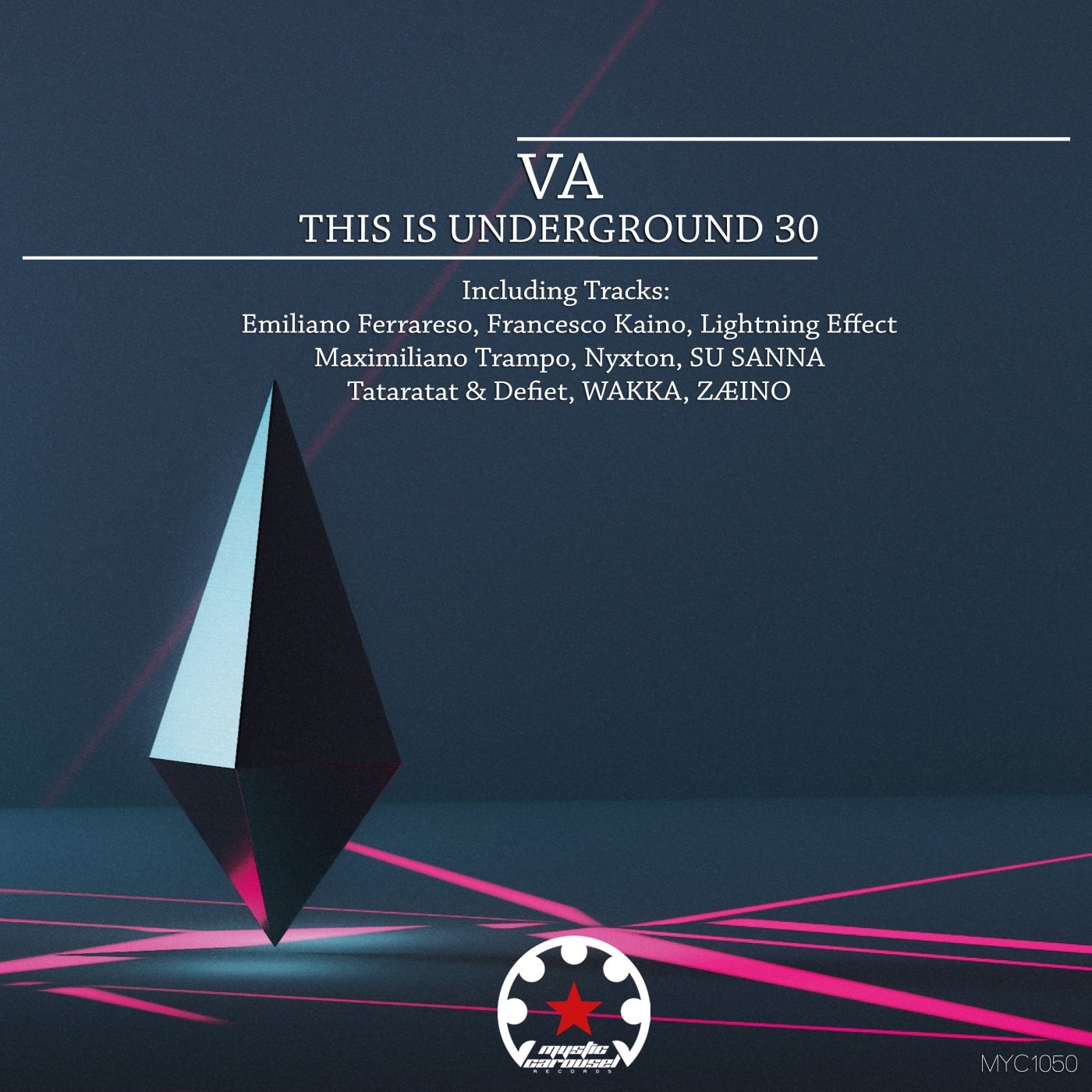 VA - This Is Underground 30 [MYC1050]